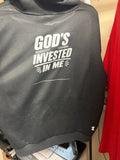 God’s Invested in Me Hoodie